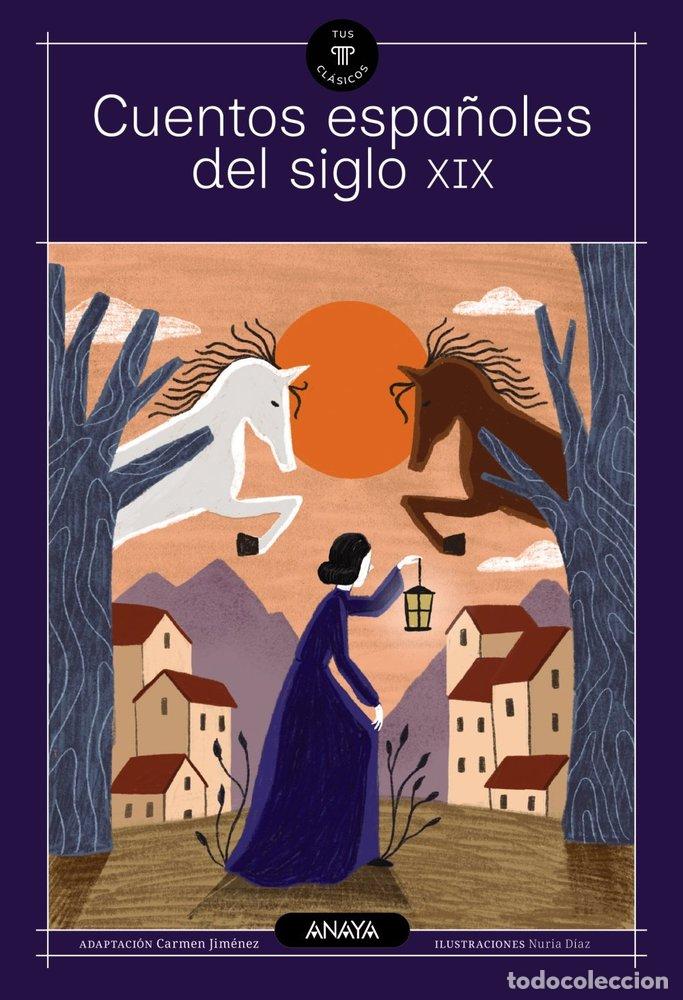 Livros: CUENTOS ESPA&Ntilde;OLES DEL SIGLO XIX - &laquo;CLARIN&raquo;, LEOPOLDO ALAS