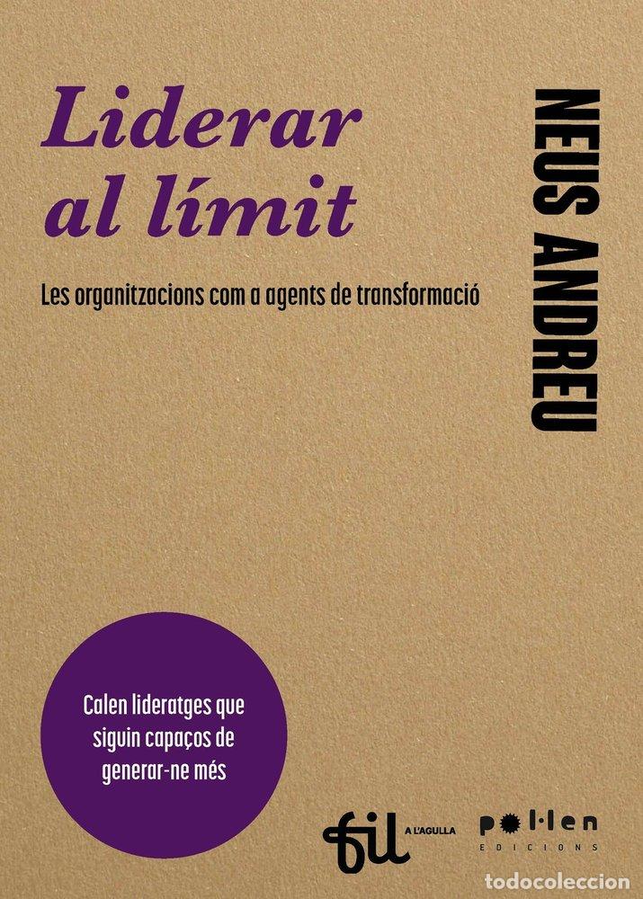 Livros: LIDERAR AL LIMIT - ANDREU, NEUS