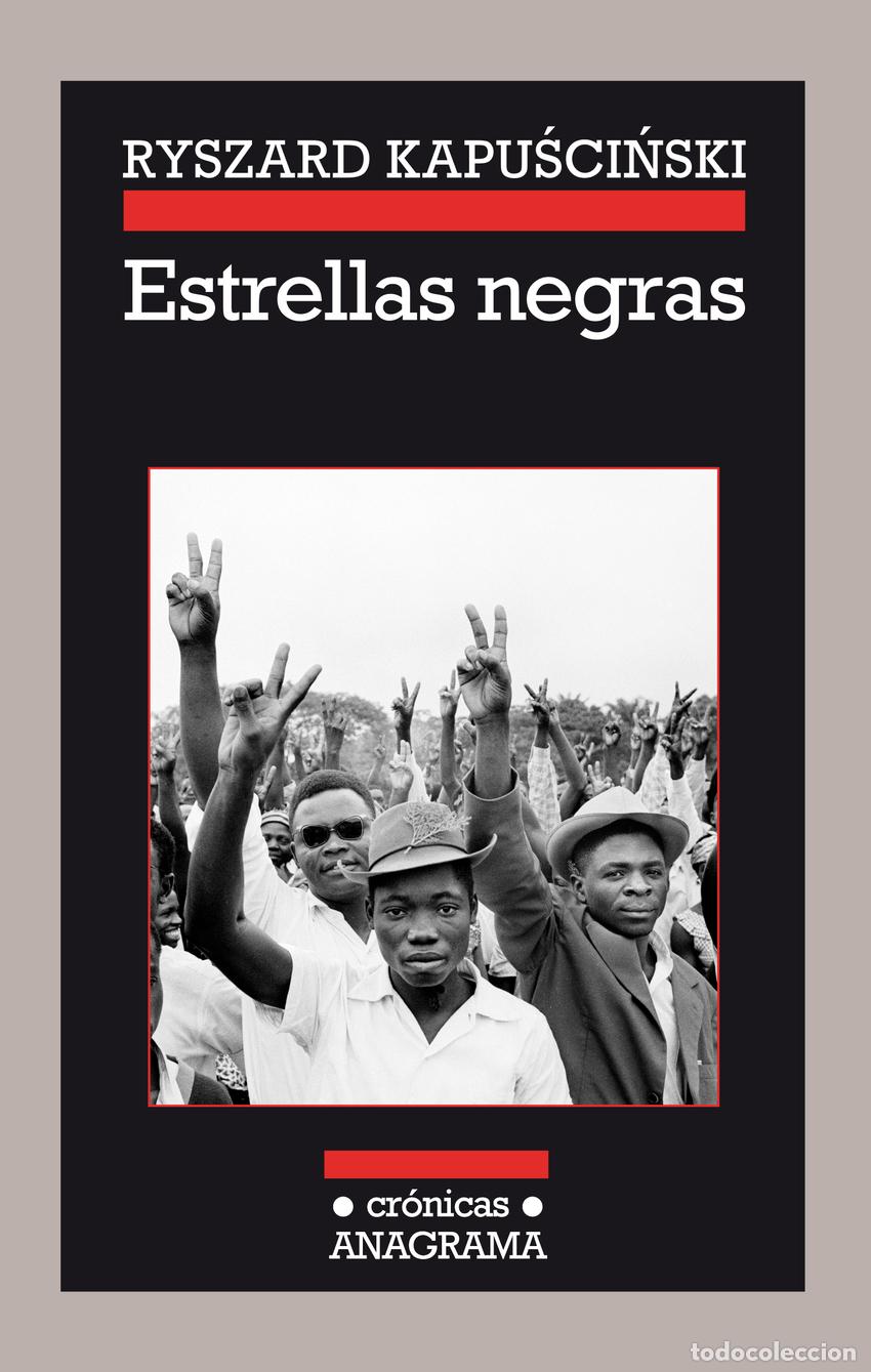 B&uuml;cher: ESTRELLAS NEGRAS - Kapuscinski, Ryszard