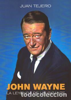 B&uuml;cher: JOHN WAYNE - Tejero Garc&iacute;a Tejero, Juan