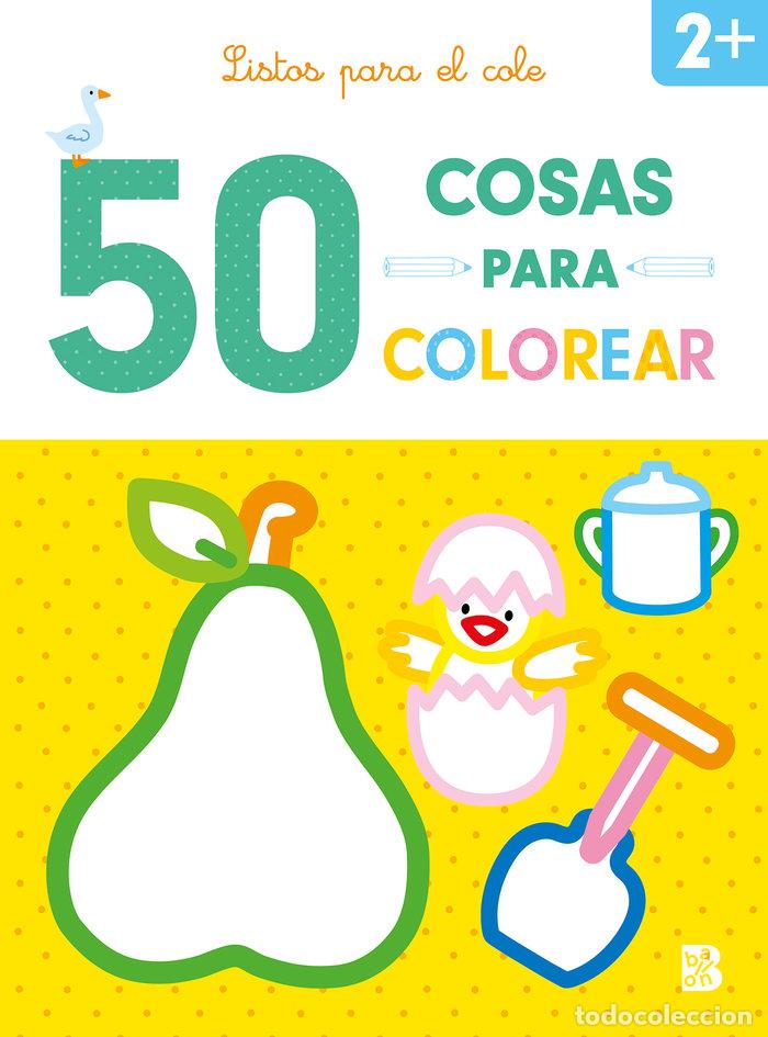 B&uuml;cher: 50 COSAS PARA COLOREAR LISTOS PARA EL COLE - BALLON