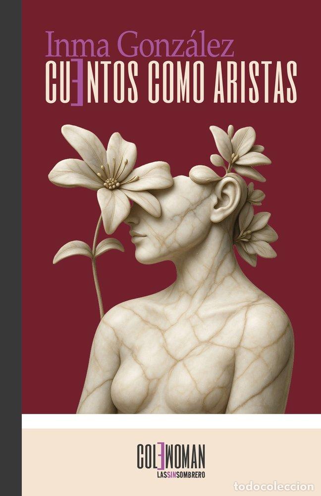 B&uuml;cher: CUENTOS COMO ARISTAS - GONZALEZ, INMA