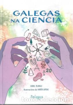 B&uuml;cher: GALEGAS NA CIENCIA - Blanco, Isabel