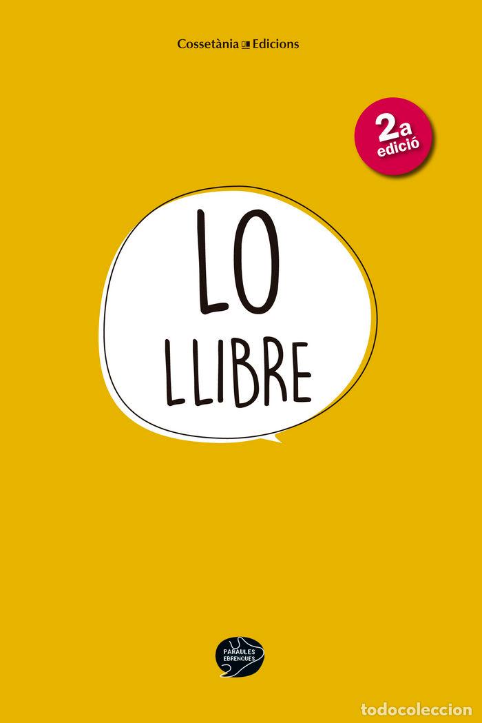 B&uuml;cher: LO LLIBRE - PARAULES EBRENQUES, GRUP