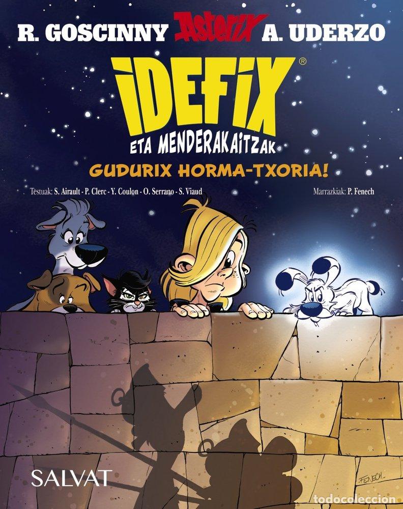 B&uuml;cher: IDEFIX ETA MENDERAKAITZAK 9 GUDURIX HORMA-TXORIA, IHESEAN - GOSCINNY, RENE