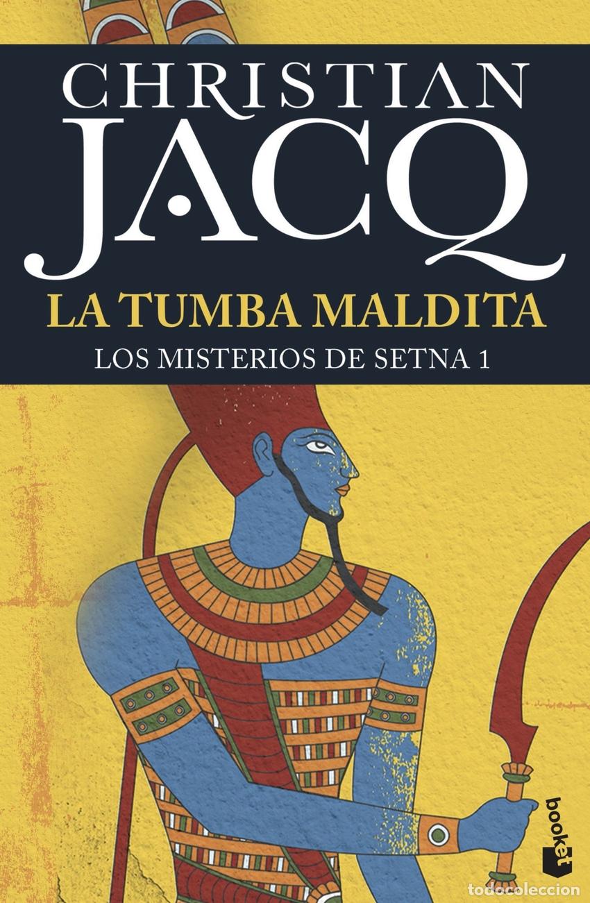 Livres: LA TUMBA MALDITA - JACQ, CHRISTIAN