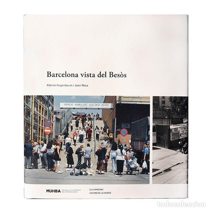 Livros: BARCELONA VISTA DEL BESOS - FAIGENBAUM, PATRICK