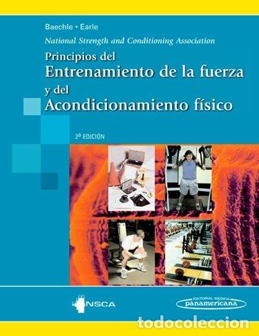 Livros: PRINCIPIOS DEL ENTRENAMIENTO DE LA FUERZA Y DEL ACONDICIONAM - BAECHLE, THOMAS