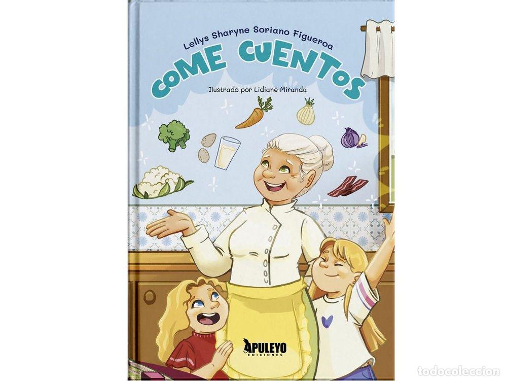 Livros: COME CUENTOS - SORIANO FIGUEROA, LELLYS SHARYNE