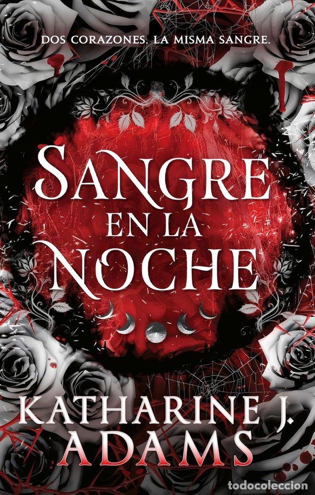 Livros: SANGRE EN LA NOCHE - KATHARINE J ADAMS