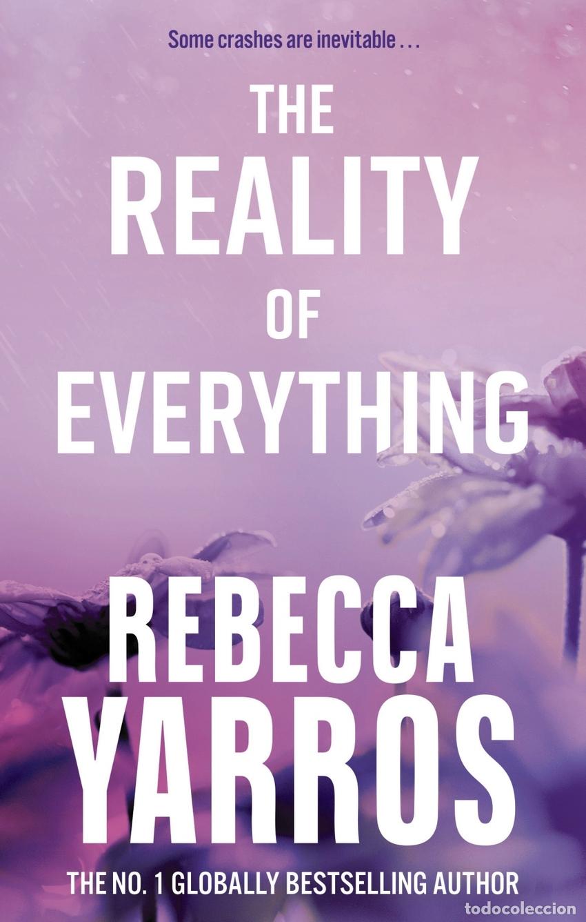 Livros: THE REALITY OF EVERYTHING - Yarros, Rebecca