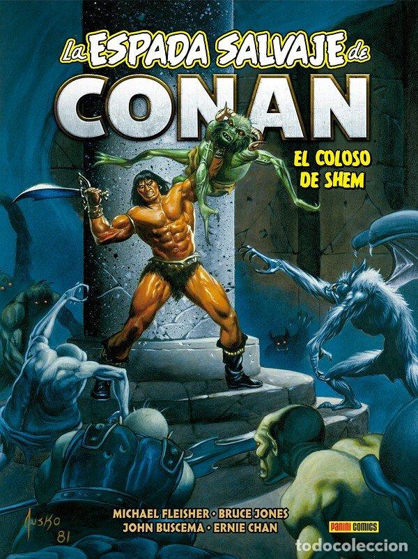 books: LA ESPADA SALVAJE DE CONAN 23 EL COLOSO DE SHEM - ROY THOMAS
