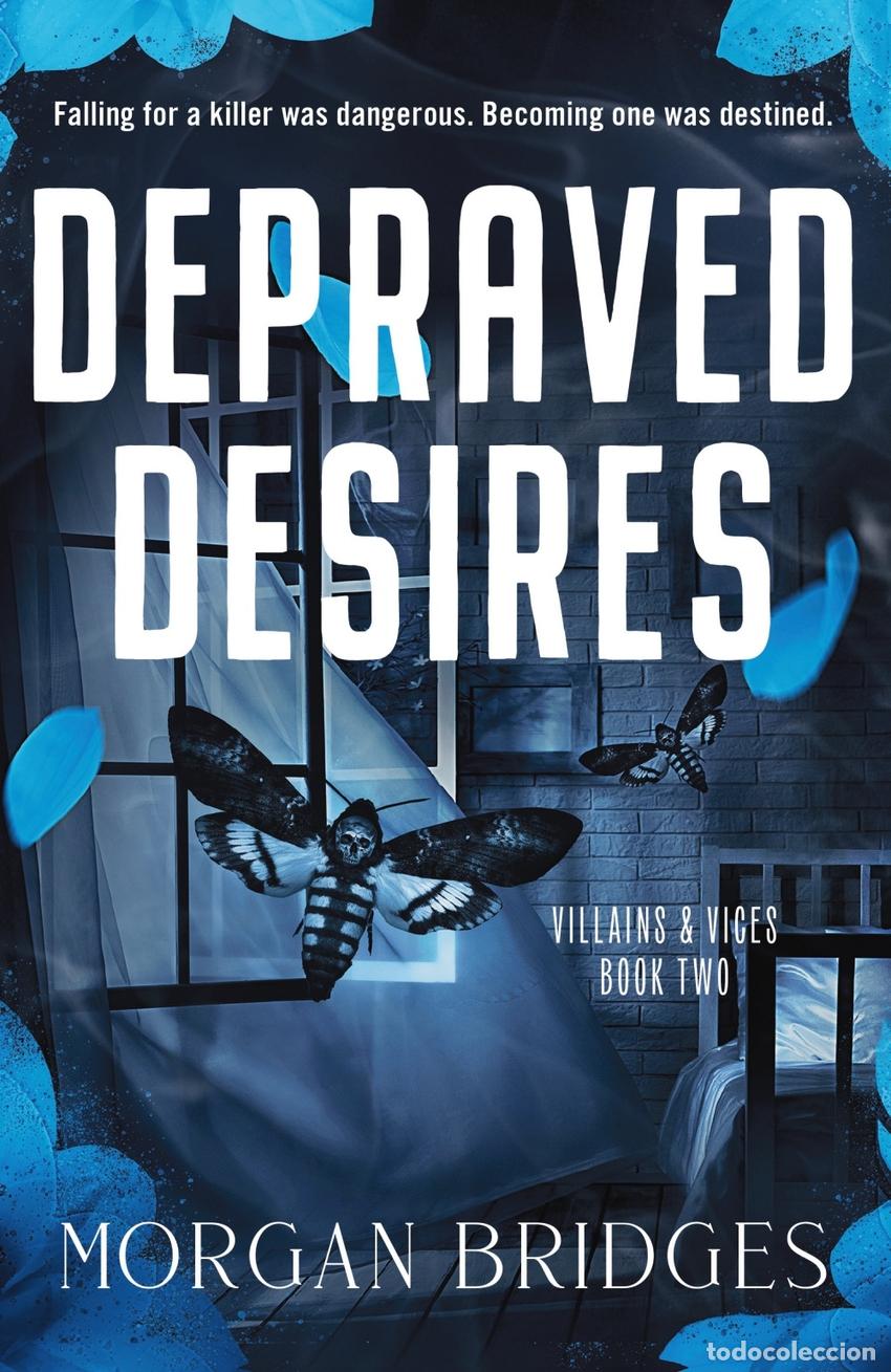books: DEPRAVED DESIRES - Morgan Bridges