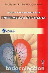 books: APORTES AL CONOCIMIENTO DE LA ENFERMEDAD DE CHAGAS - AA.VV