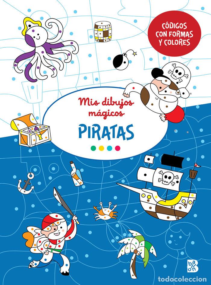 books: MIS DIBUJOS MAGICOS PIRATAS - BALLON