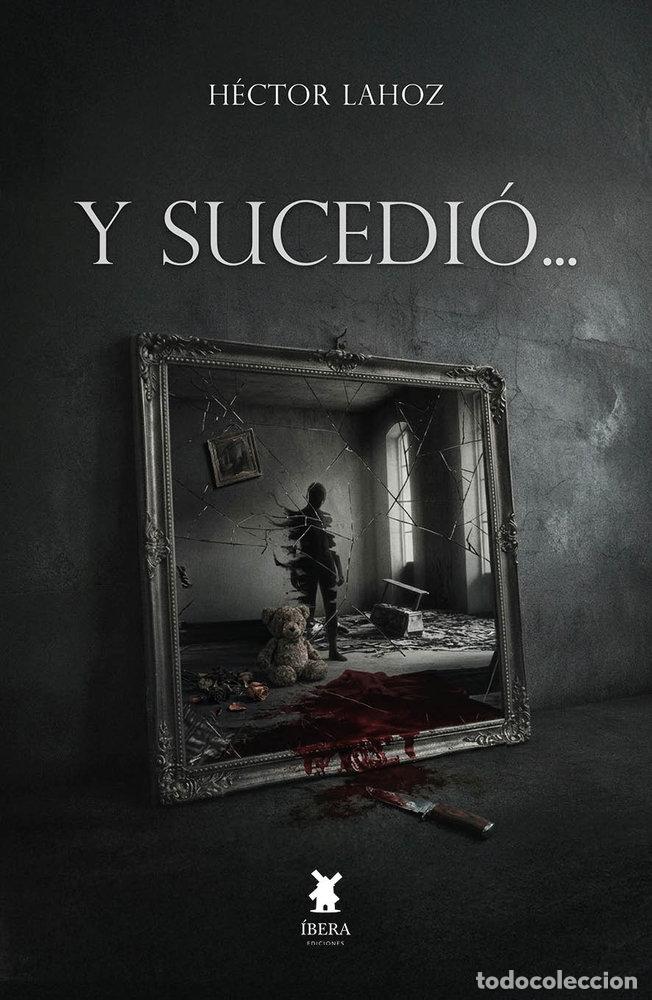 books: Y SUCEDIO - LAHOZ, HECTOR