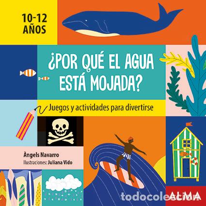books: POR QUE EL AGUA ESTA MOJADA - NAVARRO, &middot;NGELS