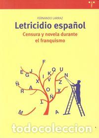 Libros: LETRICIDIO ESPA&Ntilde;OL - LARRAZ ELORRIAGA, FERNANDO