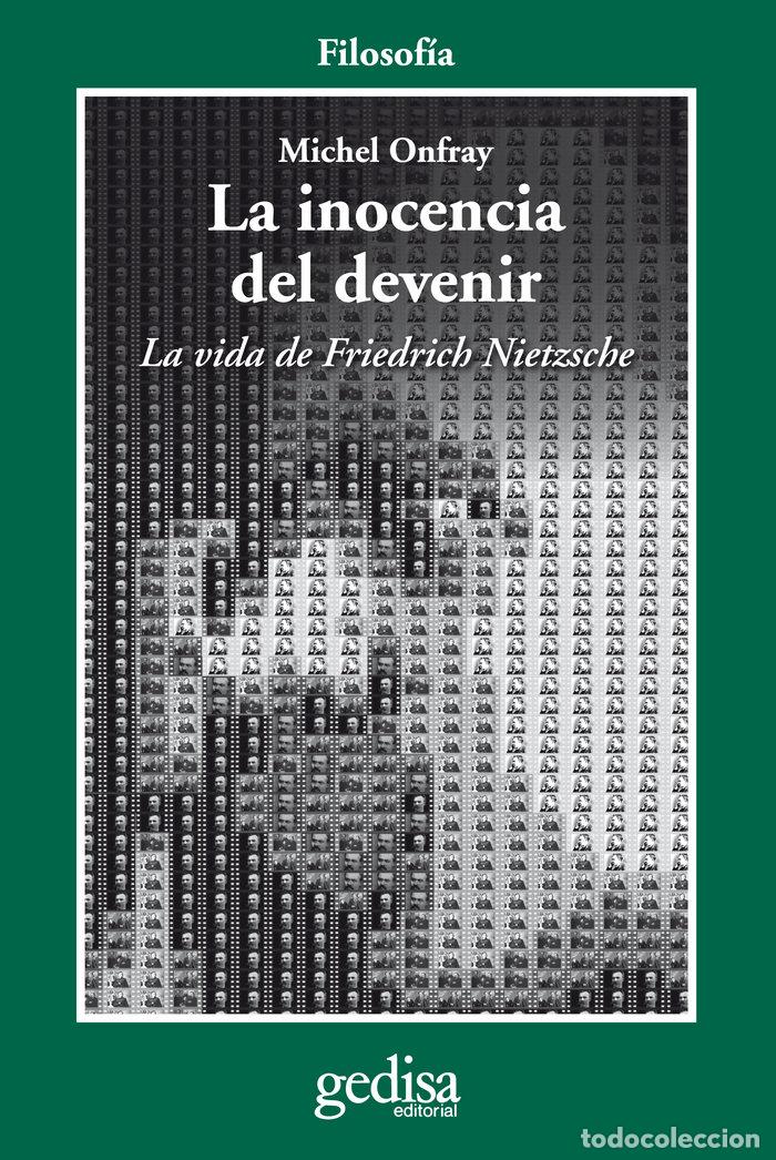 Libros: INOCENCIA DEL DEVENIR,LA - ONFRAY, MICHEL