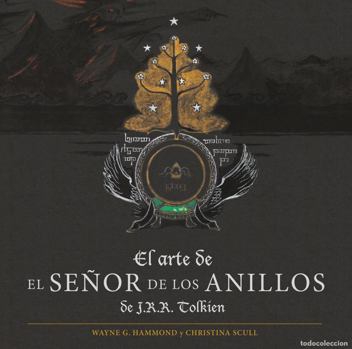 Libros: EL ARTE DE EL SE&Ntilde;OR DE LOS ANILLOS DE J. R. R. TOLKIEN - Tolkien, J R R