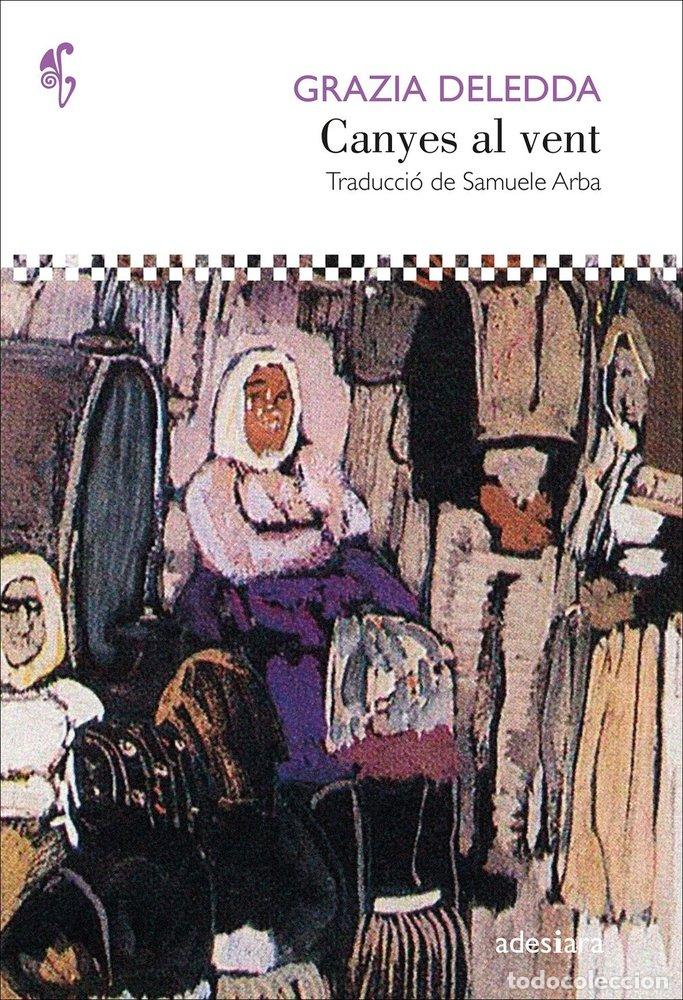 Libros: CANYES AL VENT - DELEDDA, GRAZIA