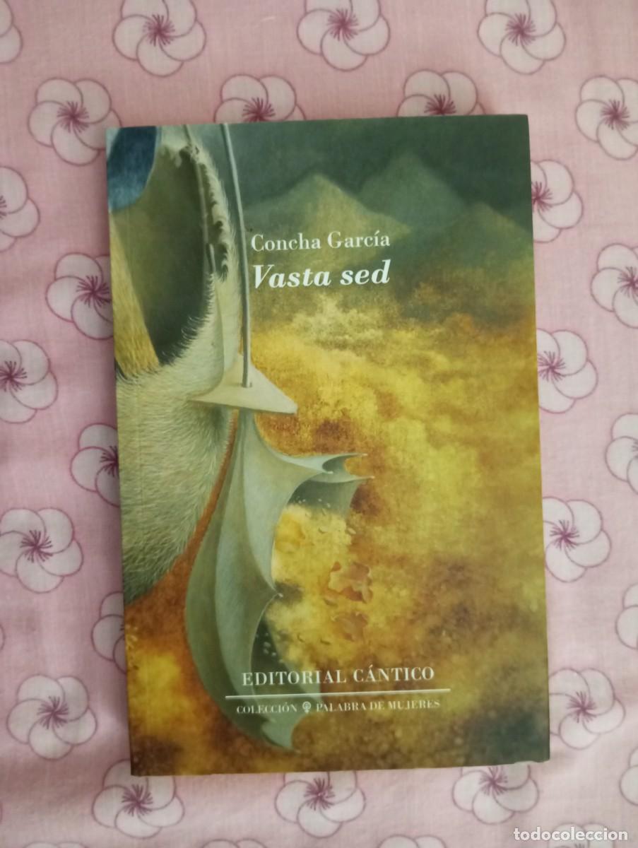 Libros: Vasta sed, Concha Garc&iacute;a
