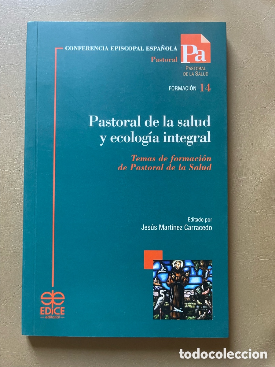 Libros: Pastoral de la salud y ecolog&iacute;a integran