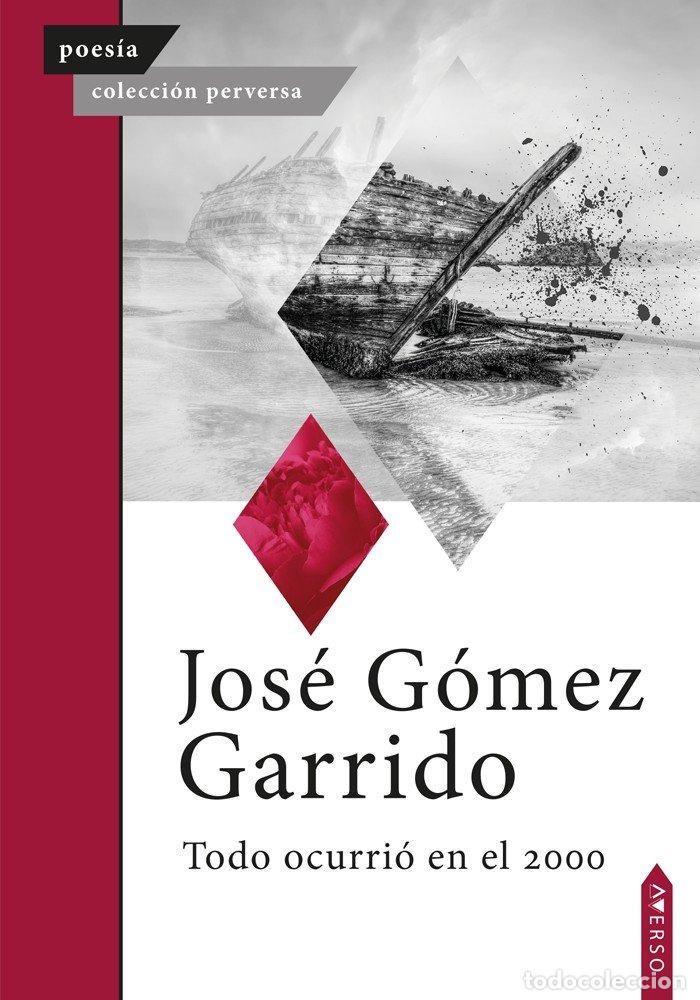 books: TODO OCURRIO EN EL 2000 - GOMEZ GARRIDO, JOSE