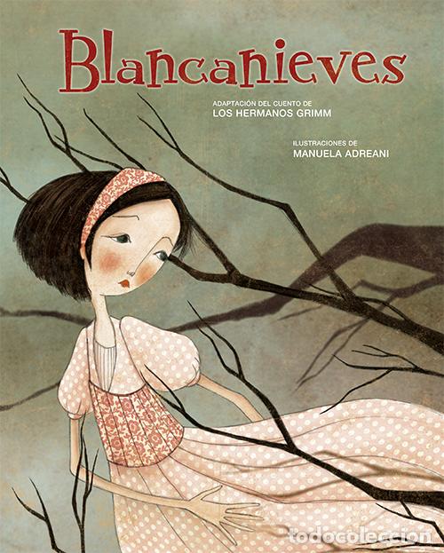 books: BLANCANIEVES - Ficcion infantil / Ficcion juvenil: ficcion clasica