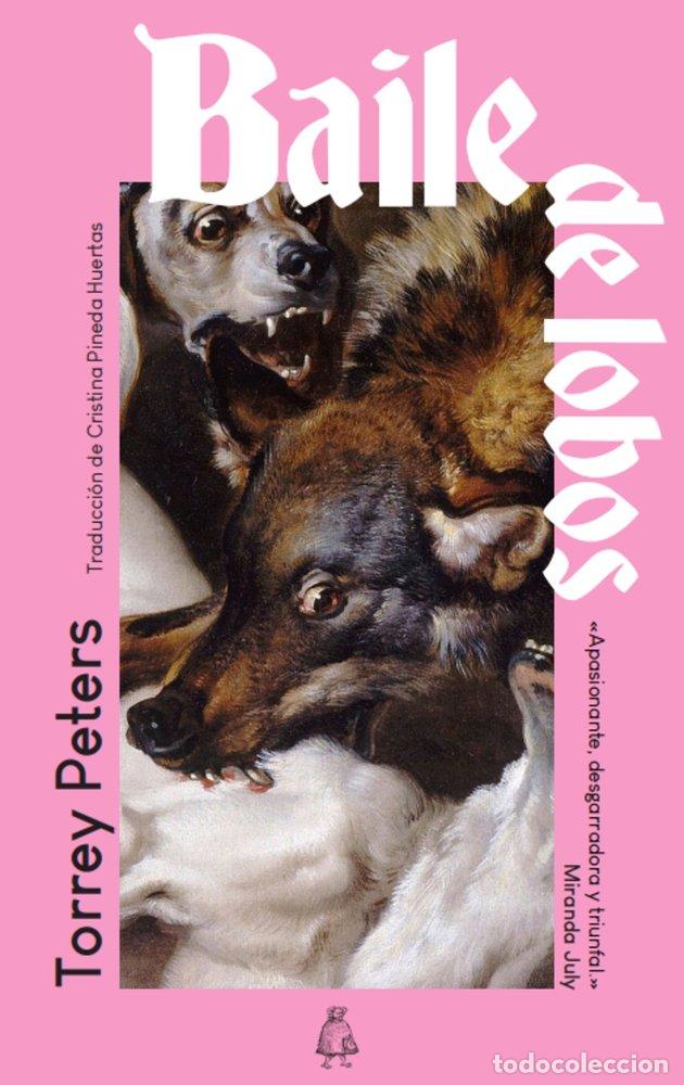 books: BAILE DE LOBOS - PETERS, TORREY