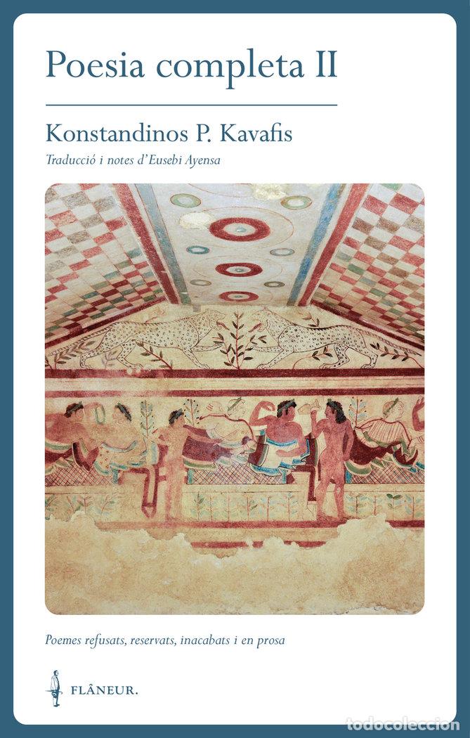 books: POESIA COMPLETA II - Kavafis, Konstandinos P