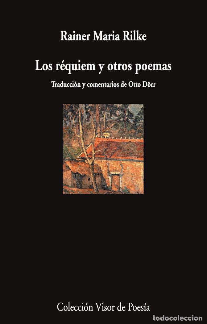 Libri: LOS REQUIEM Y OTROS POEMAS - RILKE, RAINER MARIA