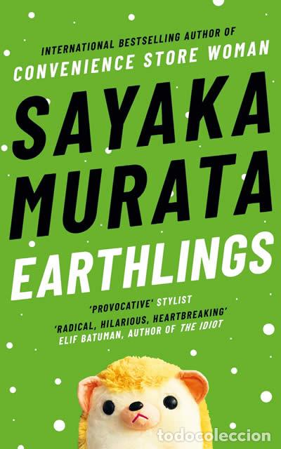 Libri: EARTHLINGS - Murata, Sayaka