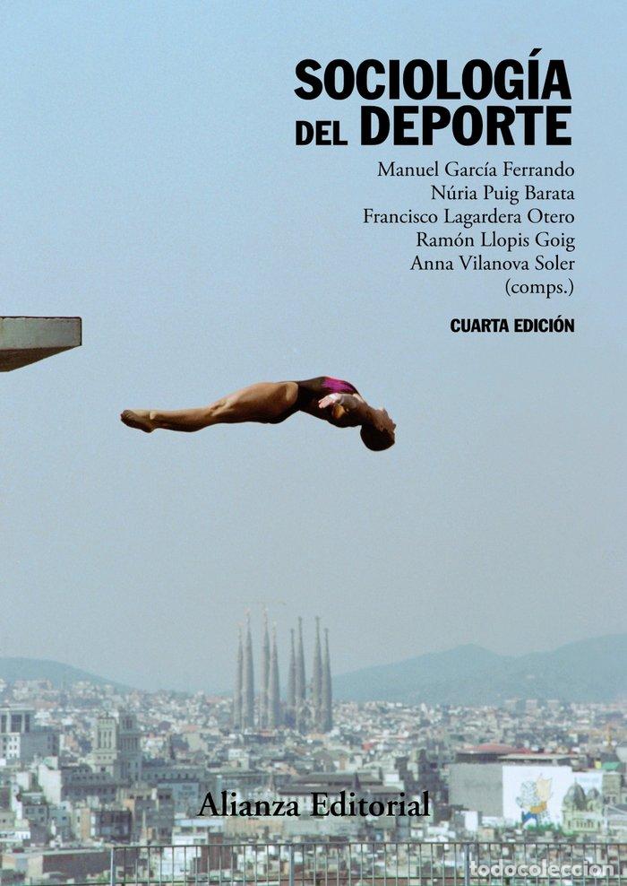 Libri: SOCIOLOGIA DEL DEPORTE - GARCIA FERRANDO, MANUEL