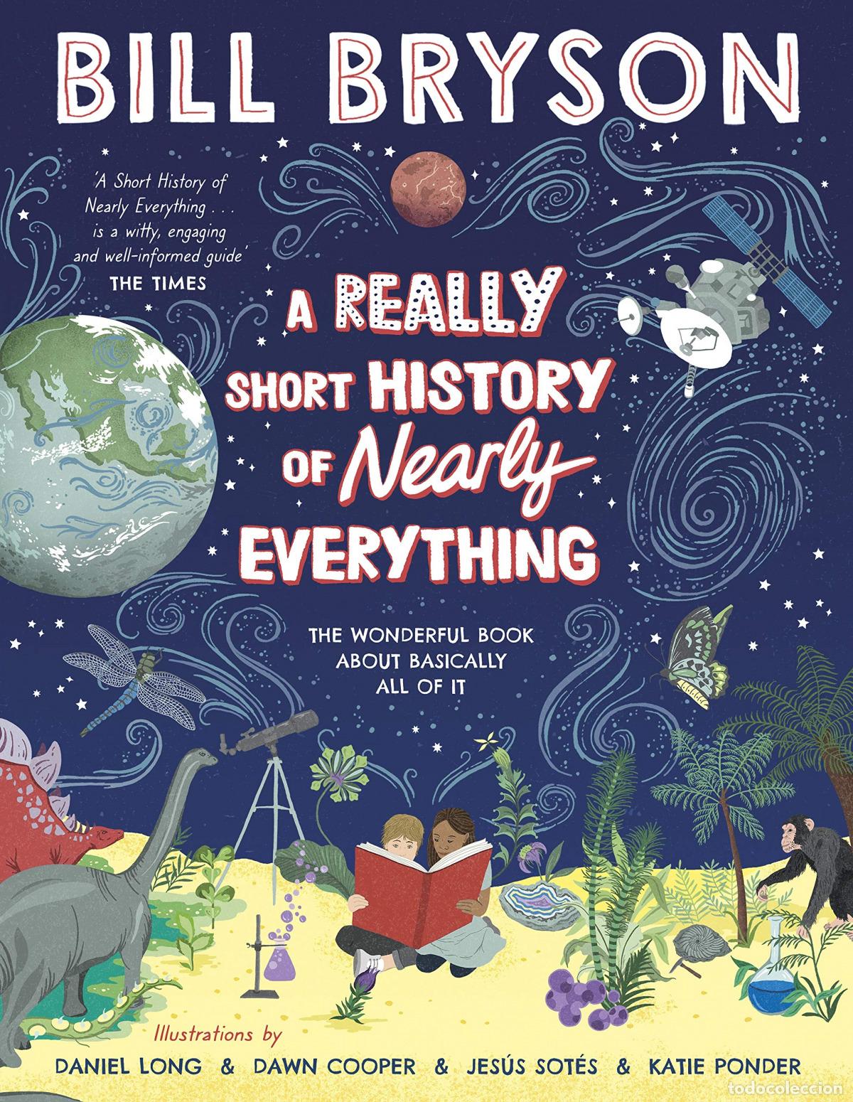Libri: A REALLY SHORT HISTORY OF NEARLY EVERYTHING - Bryson, Bill