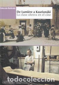 Libri: DE LUMIERE A KAURISMAKI - Cine, television, radio y artes escenicas
