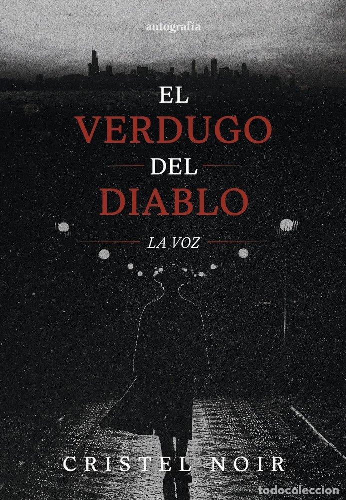 Libri: EL VERDUGO DEL DIABLO - NOIR, CRISTEL