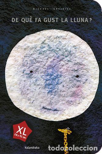 Libri: DE QUE FA GUST LA LLUNA? XL - Grejniec, Michael