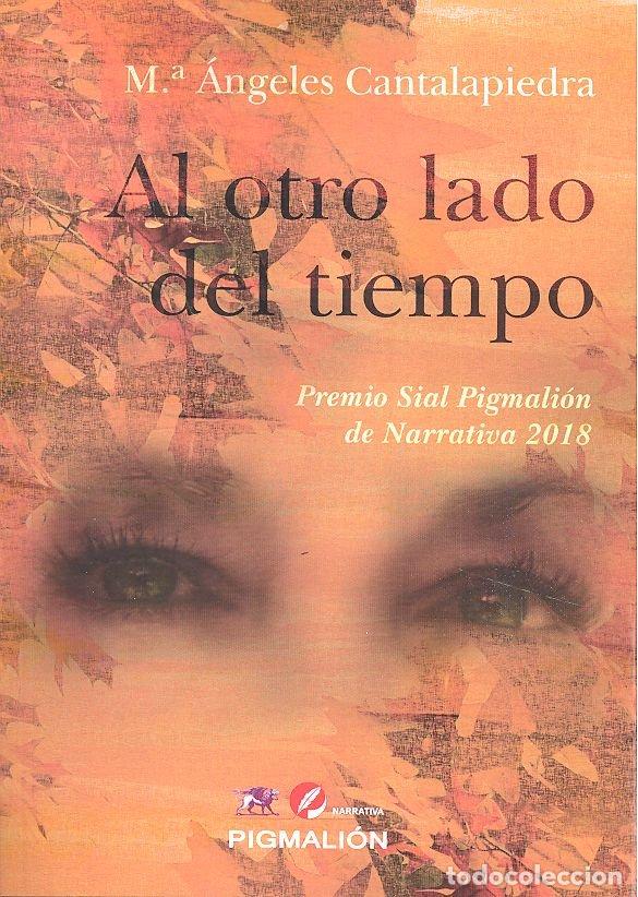 Libros: AL OTRO LADO DEL TIEMPO - CANTALAPIEDRA, M.A.