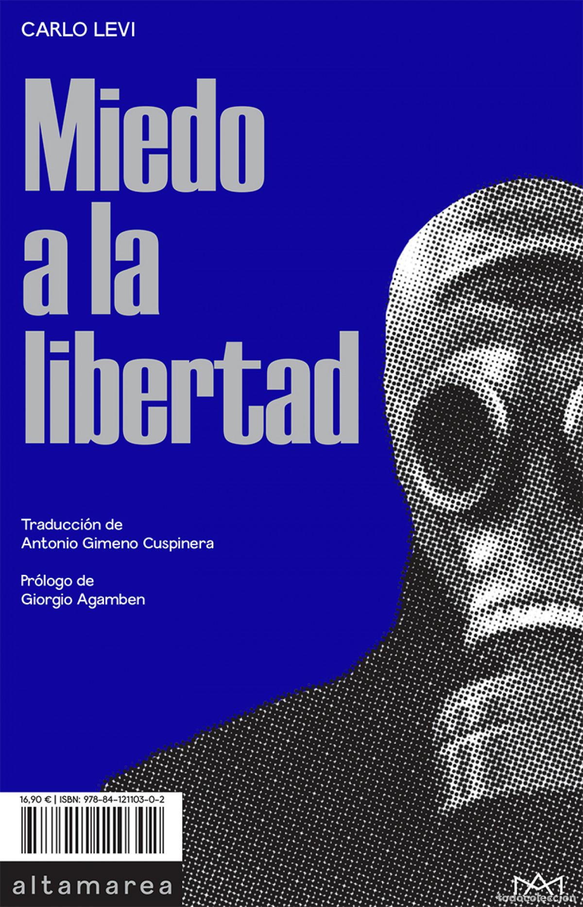 Libros: MIEDO A LA LIBERTAD - Levi, Carlo