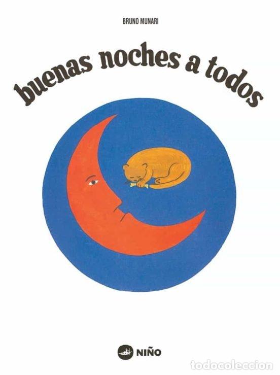 Libros: BUENAS NOCHES A TODOS - MUNARI, BRUNO