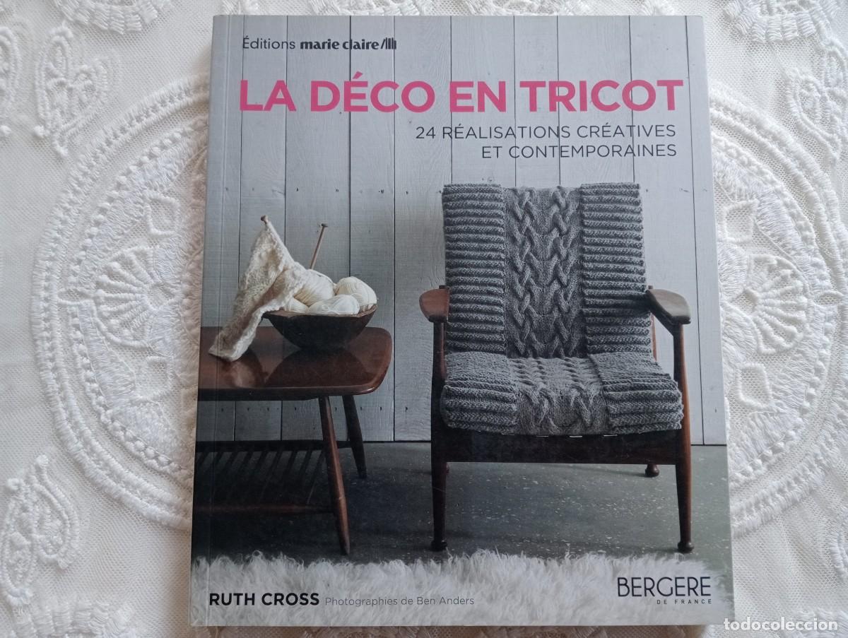 Libros: LA D&Eacute;CO EN TRICOT &mdash; Ruth Cross | &Eacute;ditions Marie Claire, 2013