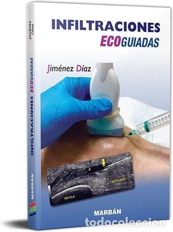 books: INFILTRACIONES ECOGUIADAS - DIAZ, JIMENEZ