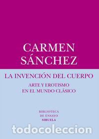 books: INVENCION DEL CUERPO,LA - SANCHEZ, CARMEN