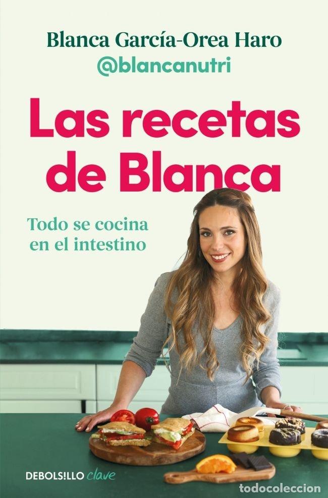 Livros: LAS RECETAS DE BLANCA - BLANCA GARCIA-OREA HARO