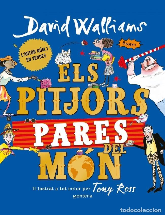 Livros: ELS PITJORS PARES DEL M&Oacute;N - David Walliams