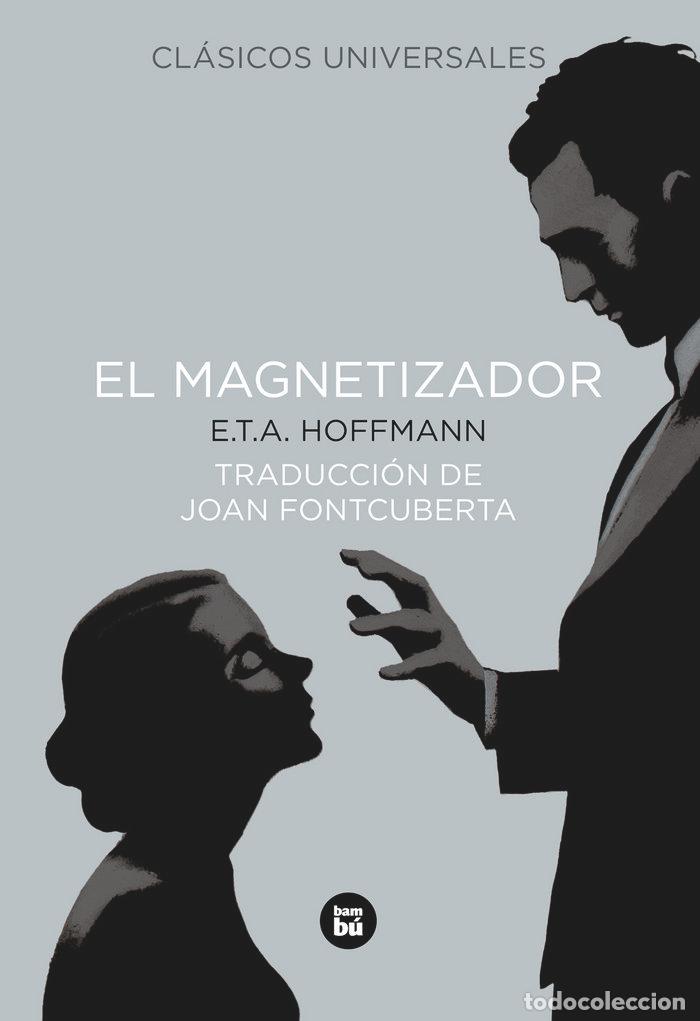 Libros: MAGNETIZADOR,EL - HOFFMANN, E T A - Foto 1