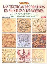 Libri: TECNICAS DECORATIVAS EN MUEBLES Y EN PAREDES - BELLENTANI, MARY