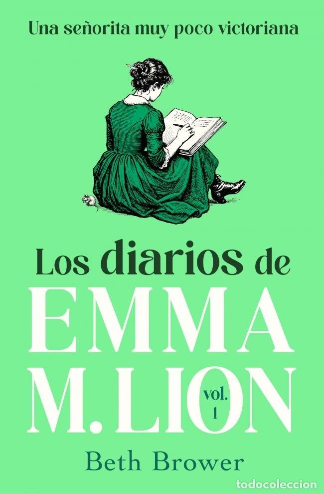 Libri: LOS DIARIOS DE EMMA M LION 1 EL DIARIO DE EMMA M LION 1 - BETH BROWER