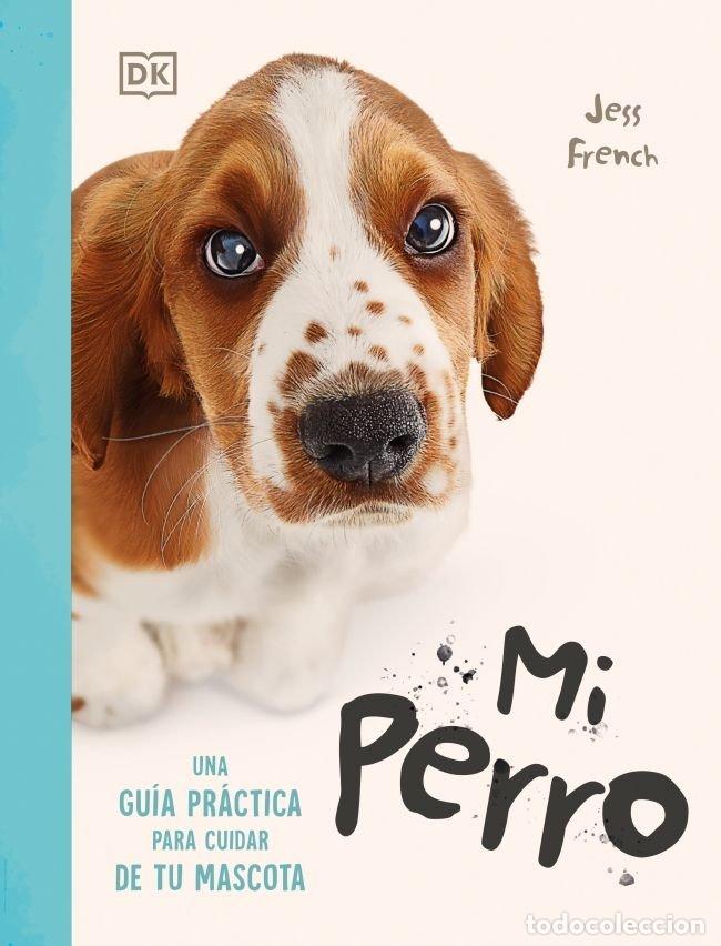 Libri: MI PERRO - JESS FRENCH